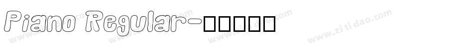 Piano Regular字体转换